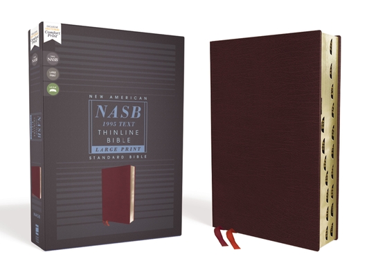 Nasb, Thinline Bible, Large Print, Bonded Leather, Burgundy, Red Letter Edition, 1995 Text, Thumb Indexed, Comfort Print