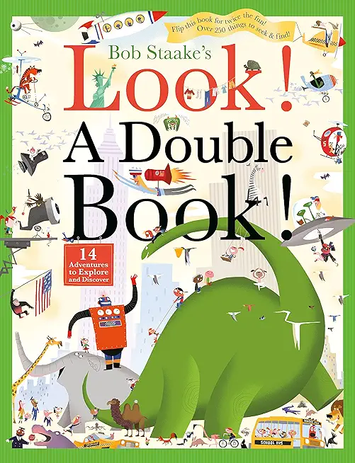 Look! a Double Book!: 14 Adventures to Explore and Discover