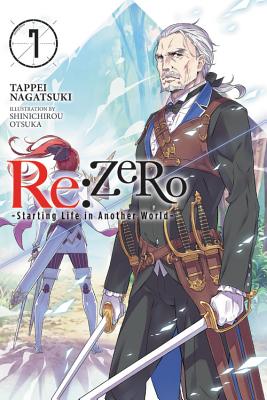 RE: Zero -Starting Life in Another World-, Vol. 7 (Light Novel)