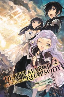 Death March to the Parallel World Rhapsody, Volume 2