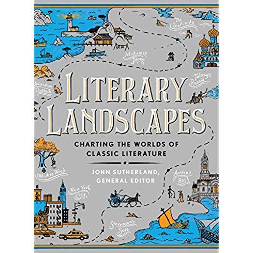 Literary Landscapes: Charting the Worlds of Classic Literature