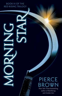 Morning Star: Book 3 of the Red Rising Saga