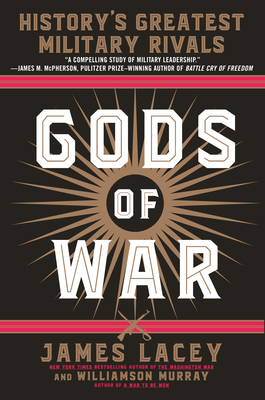 Gods of War: History's Greatest Military Rivals