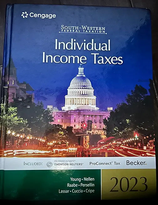 South-Western Federal Taxation 2023: Individual Income Taxes (Intuit Proconnect Tax Online & RIA Checkpoint 1 Term Printed Access Card)