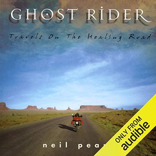Ghost Rider: Travels on the Healing Road (16pt Large Print Edition)