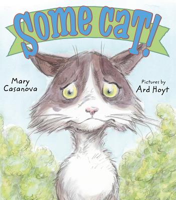 Some Cat!: A Picture Book