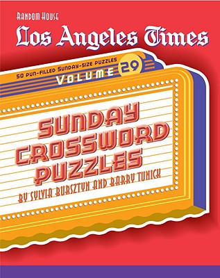 Los Angeles Times Sunday Crossword Puzzles, Volume 29