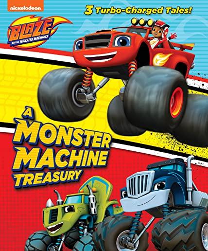 A Monster Machine Treasury (Blaze and the Monster Machines)