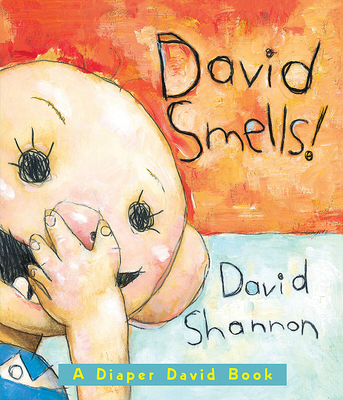 David Smells! a Diaper David Book: A Diaper David Book