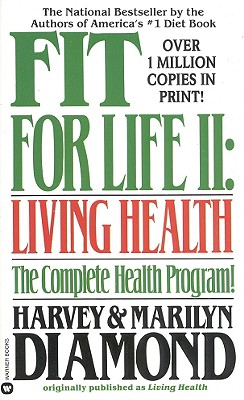Fit for Life II: Living Healthy