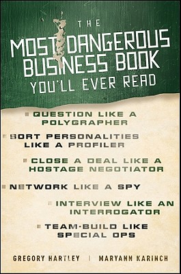 The Most Dangerous Business Book You'll Ever Read