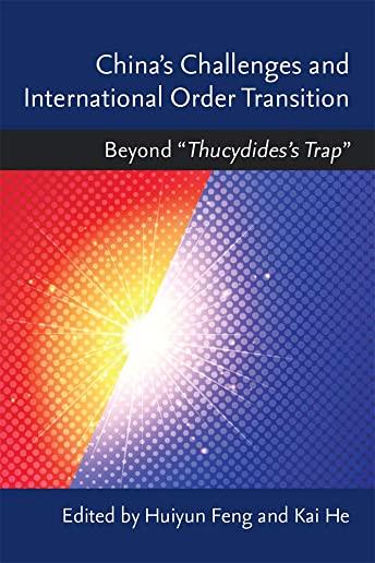 China's Challenges and International Order Transition: Beyond 