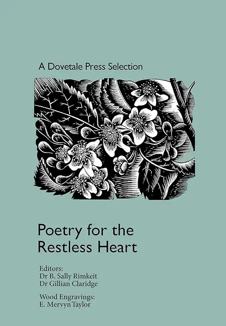 Poetry for the Restless Heart: A Dovetale Press Selection: Poetry for the Restless Heart