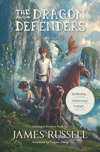 The Dragon Defenders: Book One
