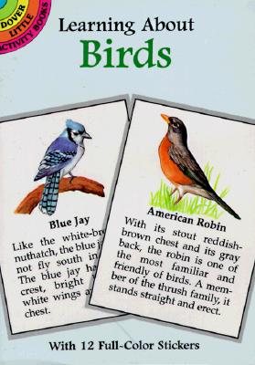 Learning about Birds [With Birds]