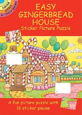 Easy Gingerbread House Sticker Picture Puzzle [With Stickers]