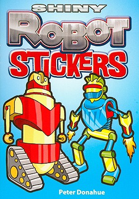 Shiny Robot Stickers