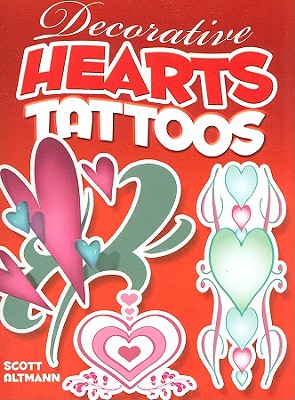 Decorative Hearts Tattoos [With 6 Tattoos]