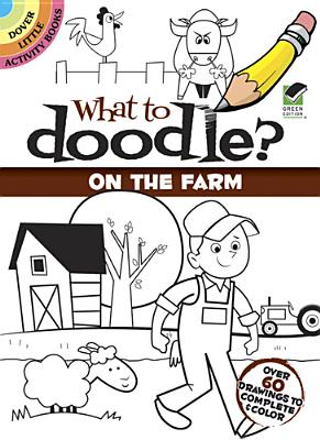 What to Doodle? on the Farm