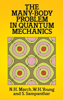 The Many-Body Problem in Quantum Mechanics