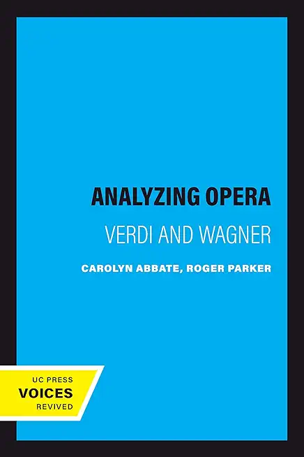 Analyzing Opera: Verdi and Wagner