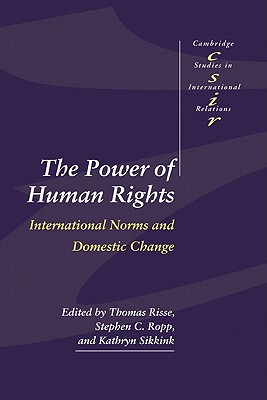 The Power of Human Rights: International Norms and Domestic Change