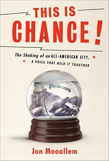 This Is Chance!: The Great Alaska Earthquake, Genie Chance, and the Shattered City She Held Toget
