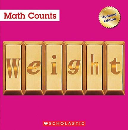 Weight (Math Counts: Updated Editions)