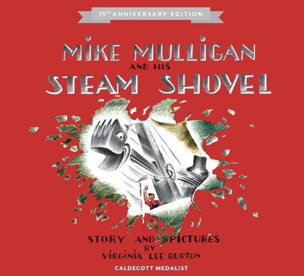 Mike Mulligan and His Steam Shovel [With Downloadable Audiobook]