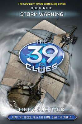 Storm Warning (the 39 Clues, Book 9), 9 [With 6 Cards]