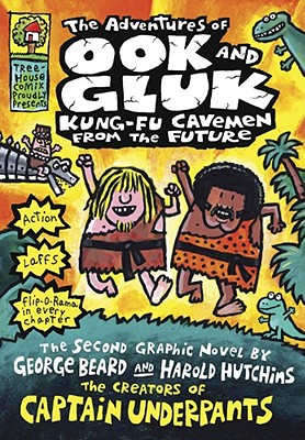 The Adventures of Ook and Gluk: Kung Fu Cavemen from the Future