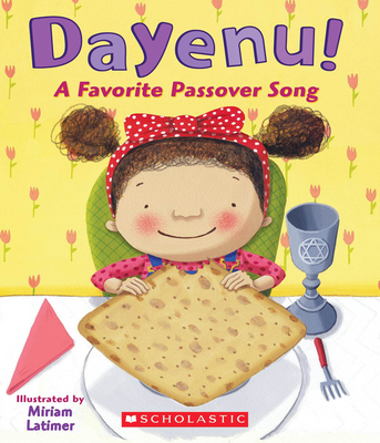 Dayenu!: A Favorite Passover Song