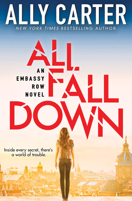 All Fall Down (Embassy Row, Book 1), Volume 1: Book One of Embassy Row