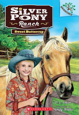 Sweet Buttercup: A Branches Book (Silver Pony Ranch #2), Volume 2: A Branches Book