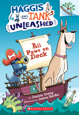 All Paws on Deck: A Branches Book (Haggis and Tank Unleashed #1), Volume 1: A Branches Book