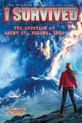 I Survived the Eruption of Mount St. Helens, 1980 (I Survived #14), Volume 14