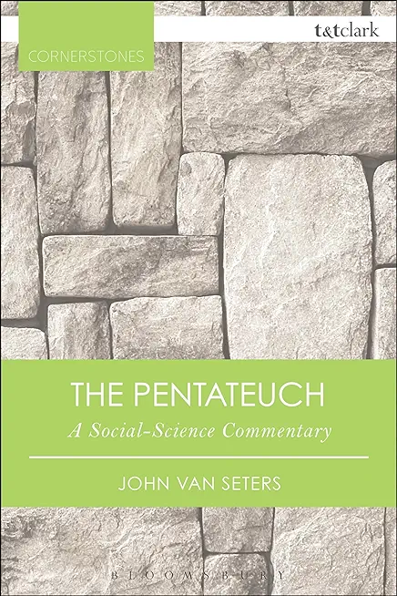 The Pentateuch: A Social-Science Commentary