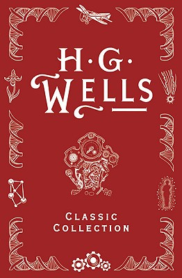 Hg Wells Classic Collection I