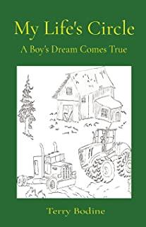 My Life's Circle: A Boy's Dream Comes True