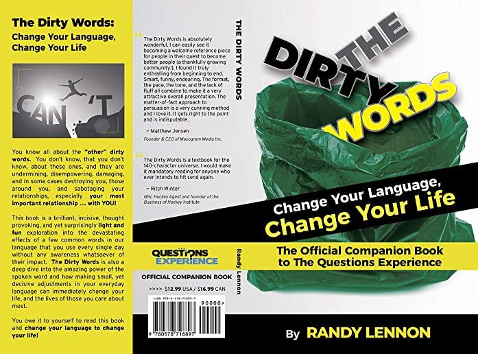 The Dirty Words: Change Your Language, Change Your Life