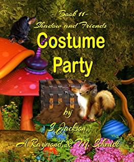 Shadow and Friends Costume Party