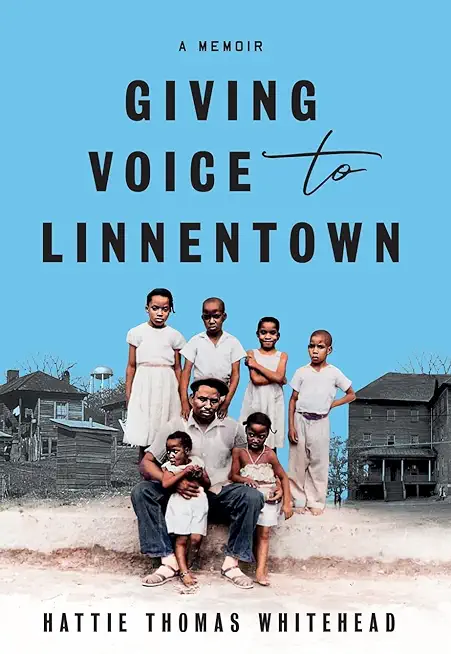 Giving Voice To Linnentown