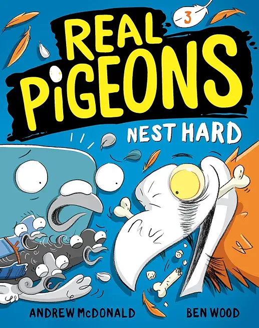 Real Pigeons Nest Hard (Book 3)