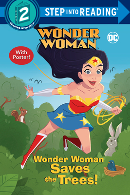 Wonder Woman Saves the Earth! (DC Super Heroes: Wonder Woman)