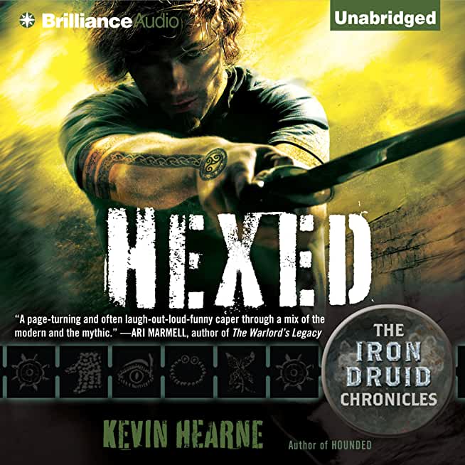 Hexed: Book Two of the Iron Druid Chronicles