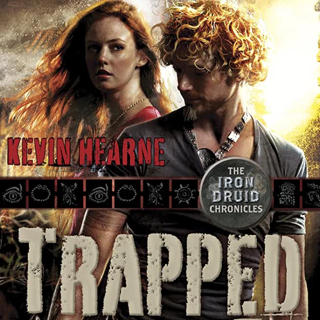 Trapped: Book Five of the Iron Druid Chronicles