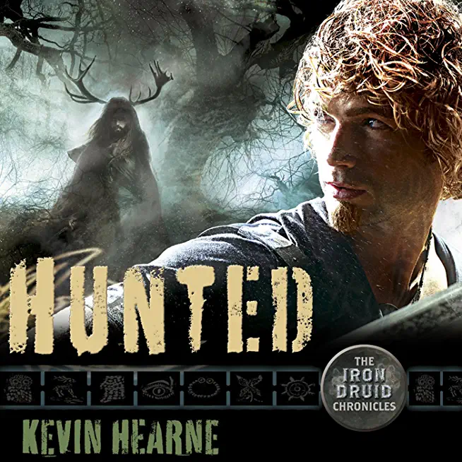 Hunted: Book Six of the Iron Druid Chronicles