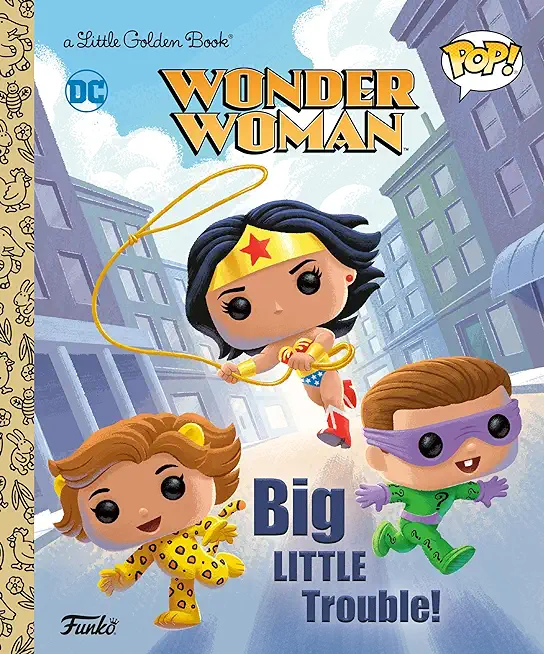 Wonder Woman: Big Little Trouble! (Funko Pop!)