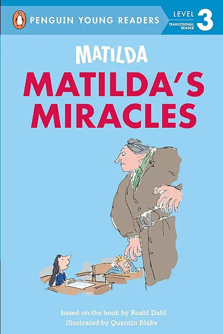 Matilda: Matilda's Miracles