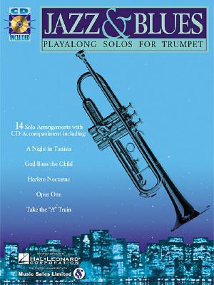 Jazz & Blues: Play-Along Solos for Trumpet [With]
